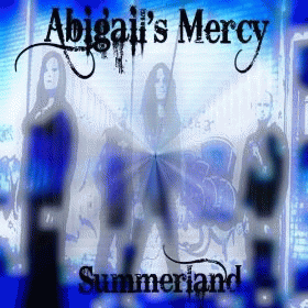 Abigail's Mercy : Summerland